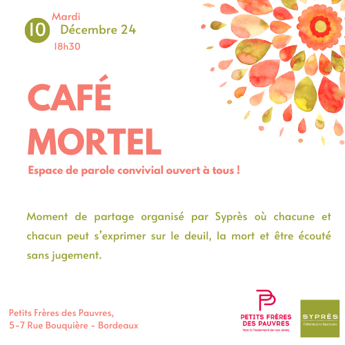 Café mortel avec les petits frères des pauvres